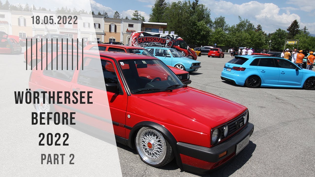 Wörthersee Before 2022 - Part 2 - Faak am See - 4K - 18.05.2022