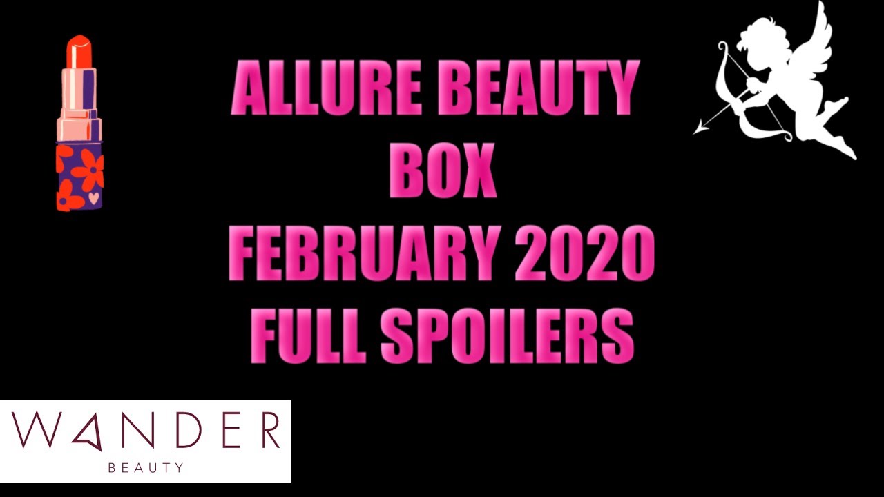 ALLURE BEAUTY BOX FEBRUARY SPOILERS for WHOLE BOX
