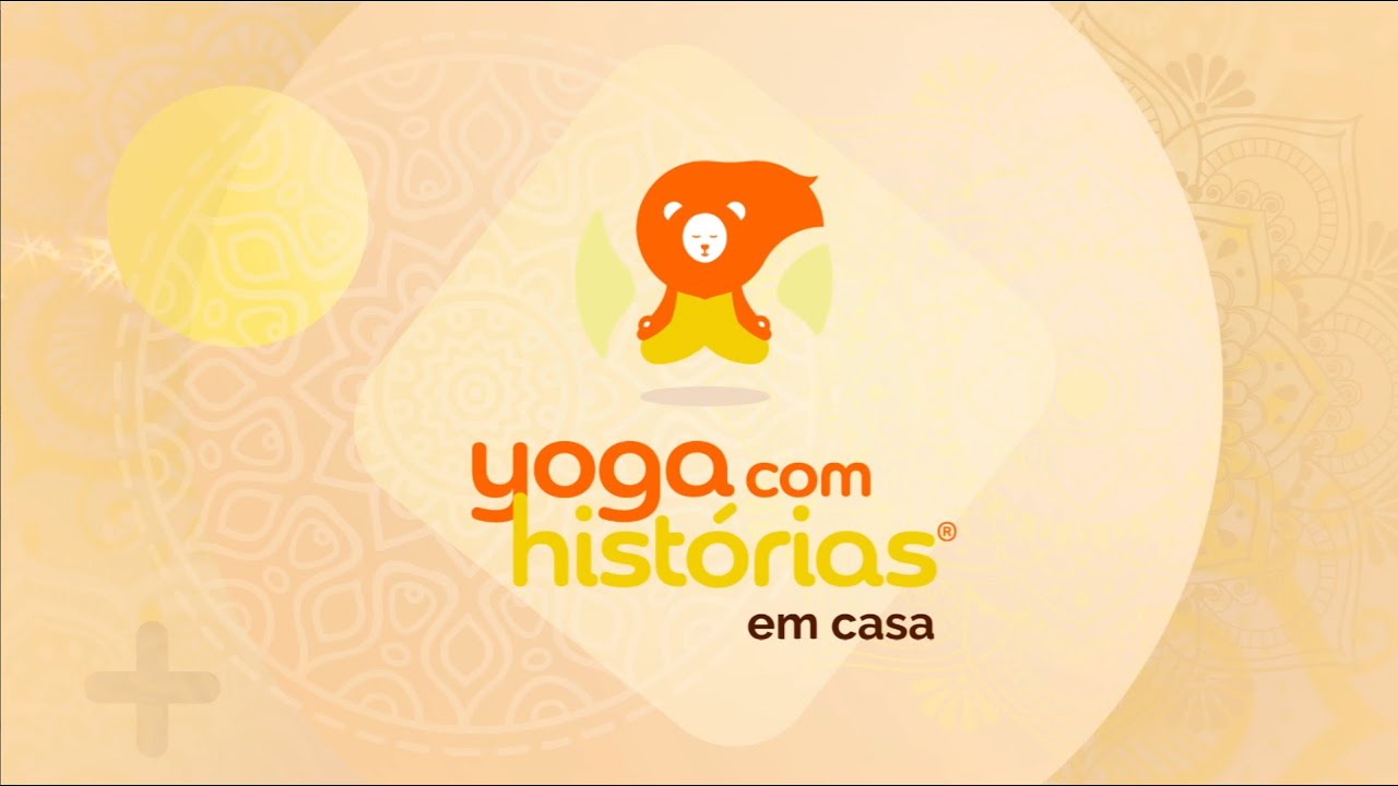 Yoga com Histórias em Casa Programa 01 - Bloco 01