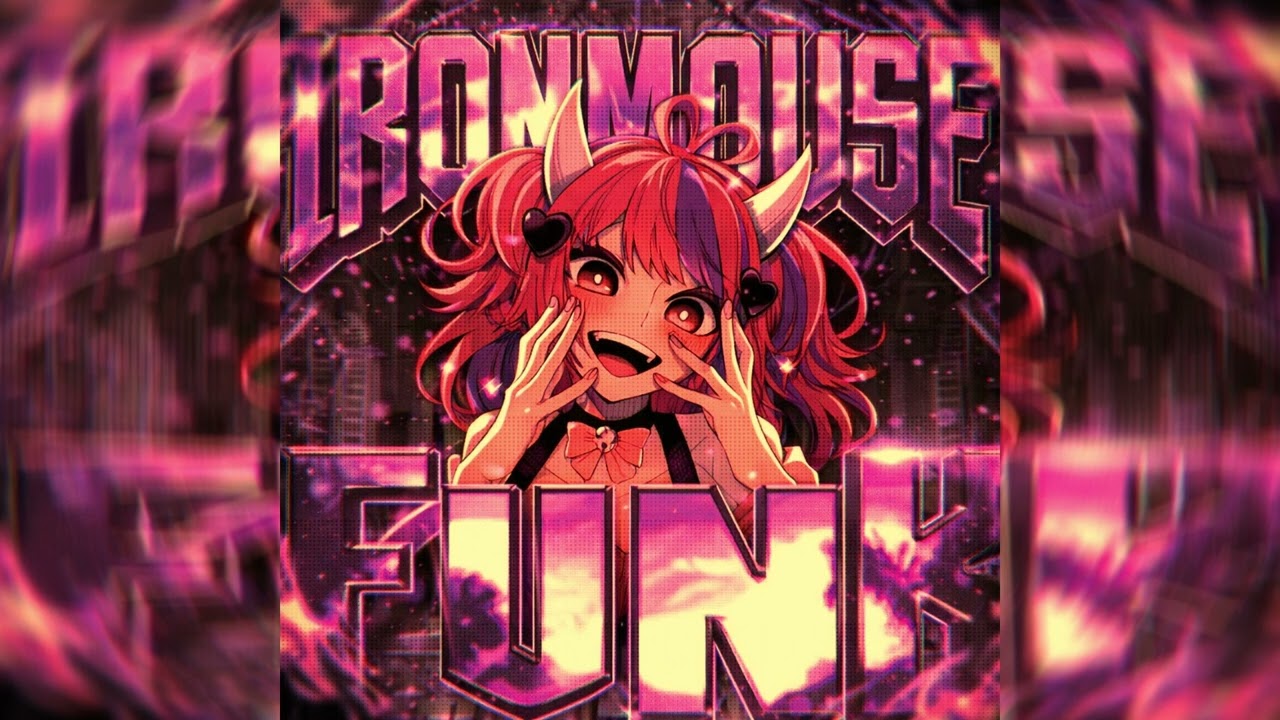 IRONMOUSE FUNK | SLOWED VERSION
