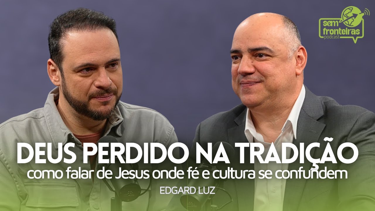 Evangelho na Ásia: Como falar de Jesus onde tudo se mistura? | Podcast SEM FRONTEIRAS