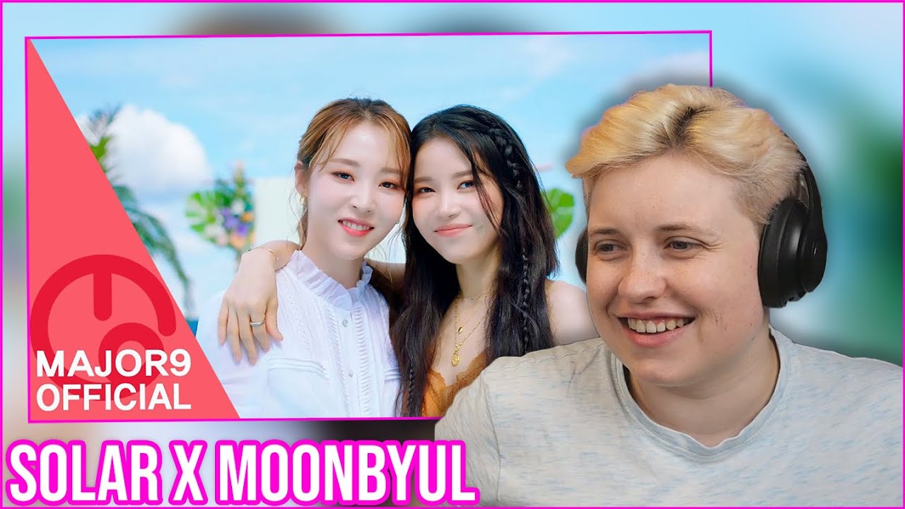 REACTION to SOLAR & MOONBYUL - PROMISE U MV