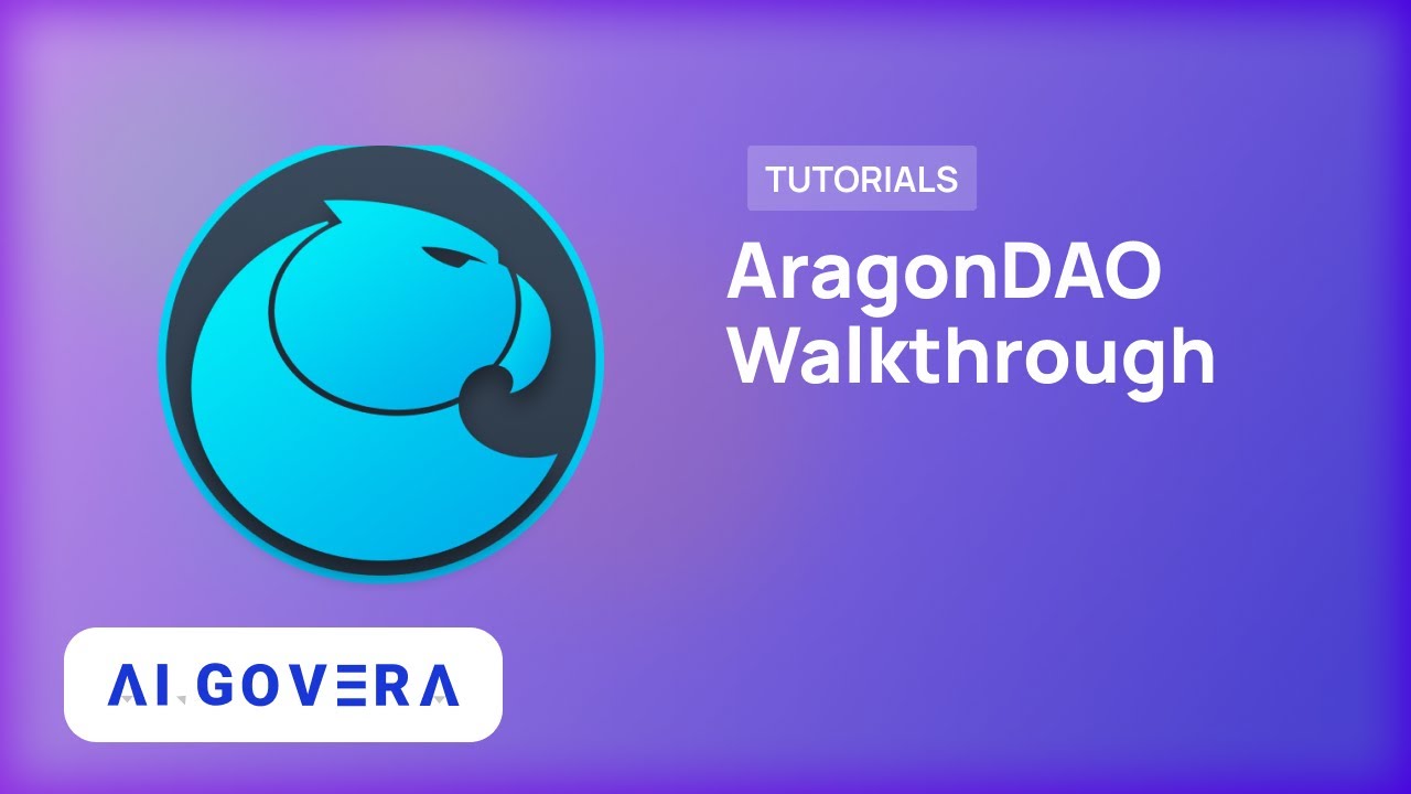 Algovera - Aragon DAO Walkthrough