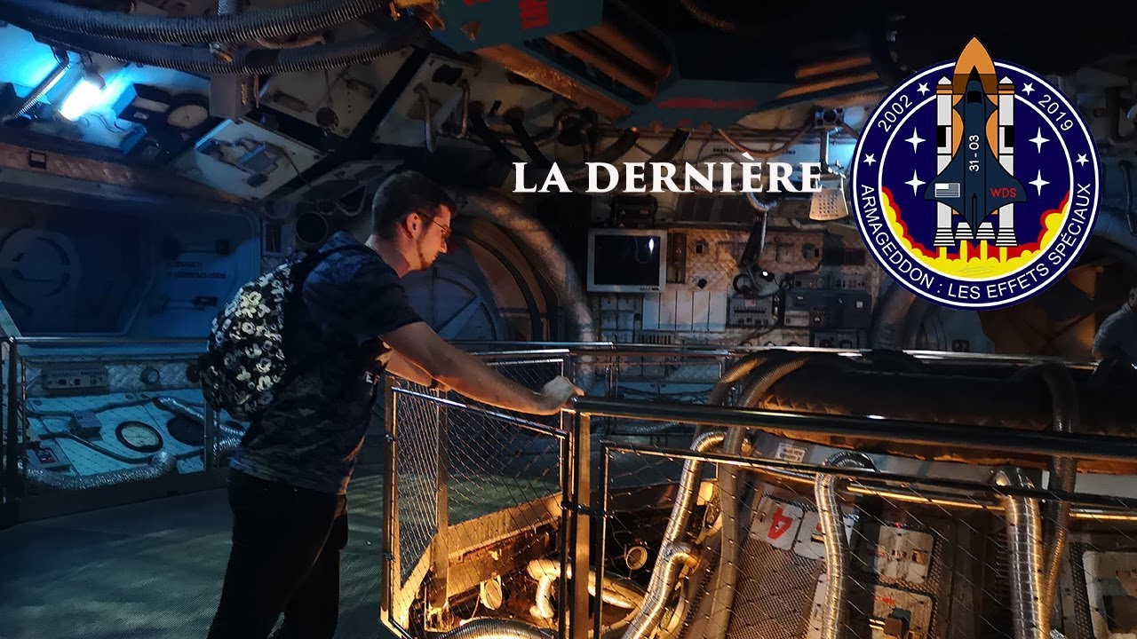 ONRIDE de ARMAGEDDON ET LES EFFETS SPÉCIAUX à DISNEYLAND PARIS la DERNIÈRE