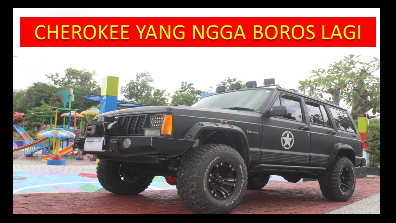 CHEROKEE NGGA BOROS LAGI