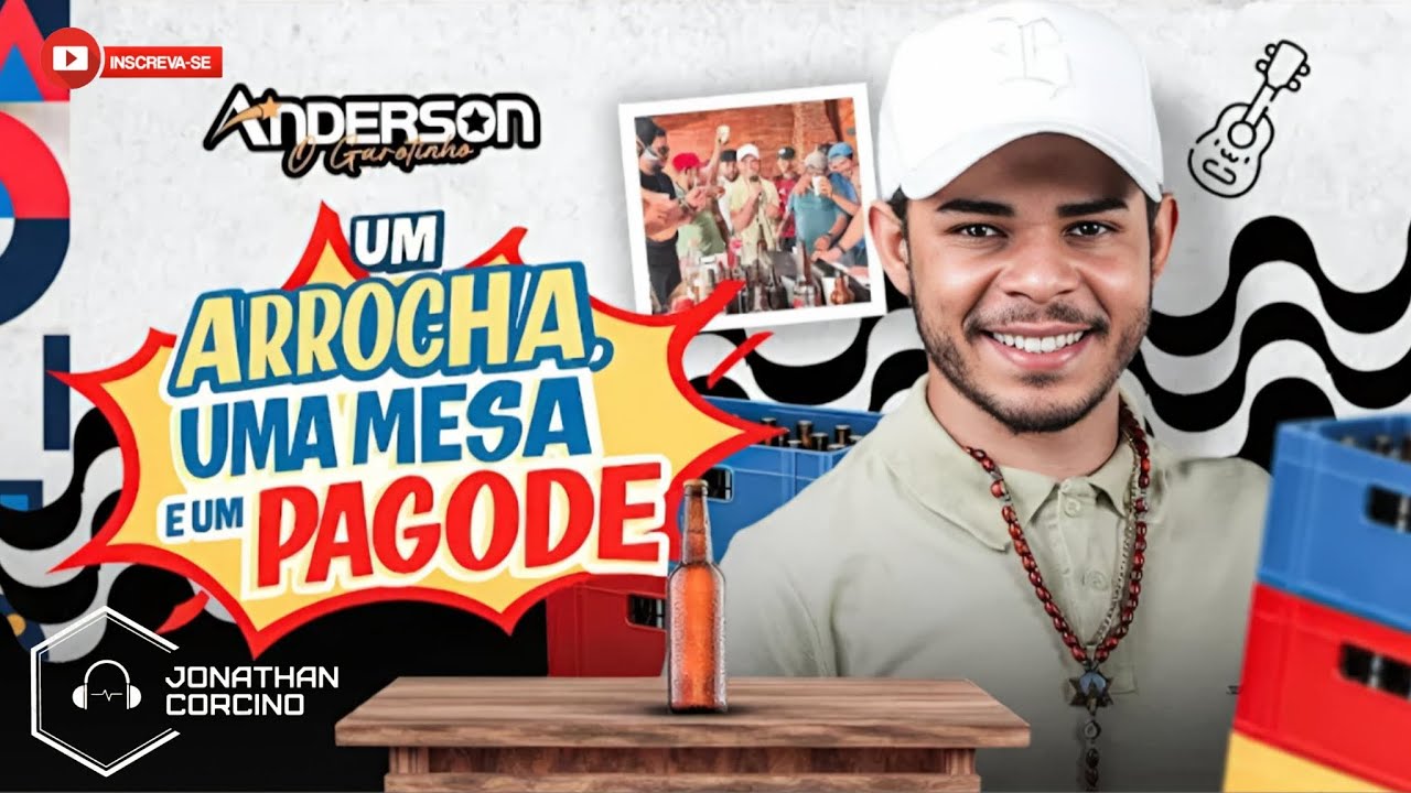Anderson Garotinho - Um Arrocha, Uma Mesa e Um Pagode - Audiovisual - Jonathan Corcino