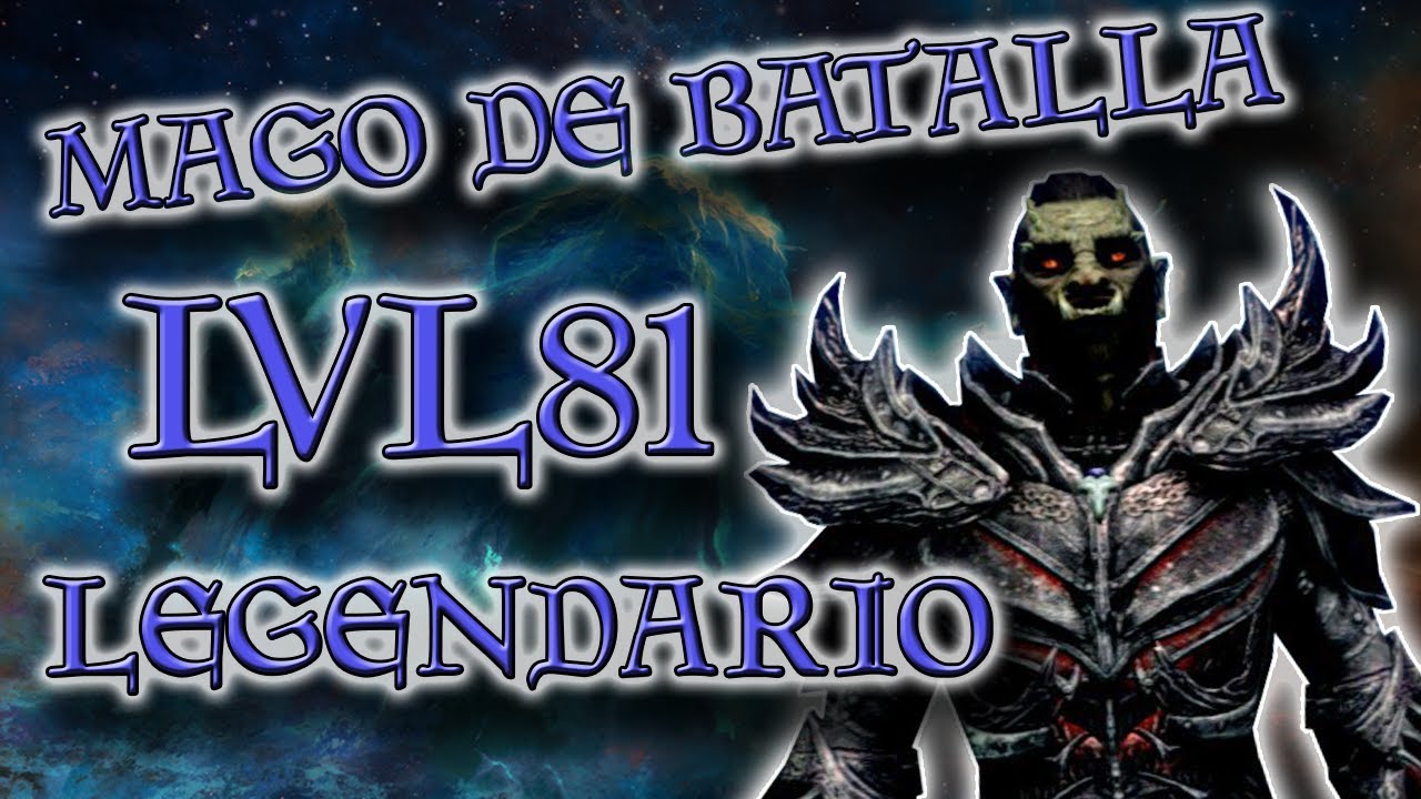MAGO DE BATALLA - GRA'ZAK | LEGENDARIO NIVEL 81 | SKYRIM BUILD