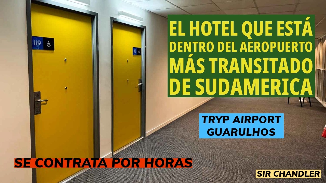 UN HOTEL POR HORAS DENTRO DEL AEROPUERTO GUARULHOS EN SAO PAULO 🇧🇷 - GRU