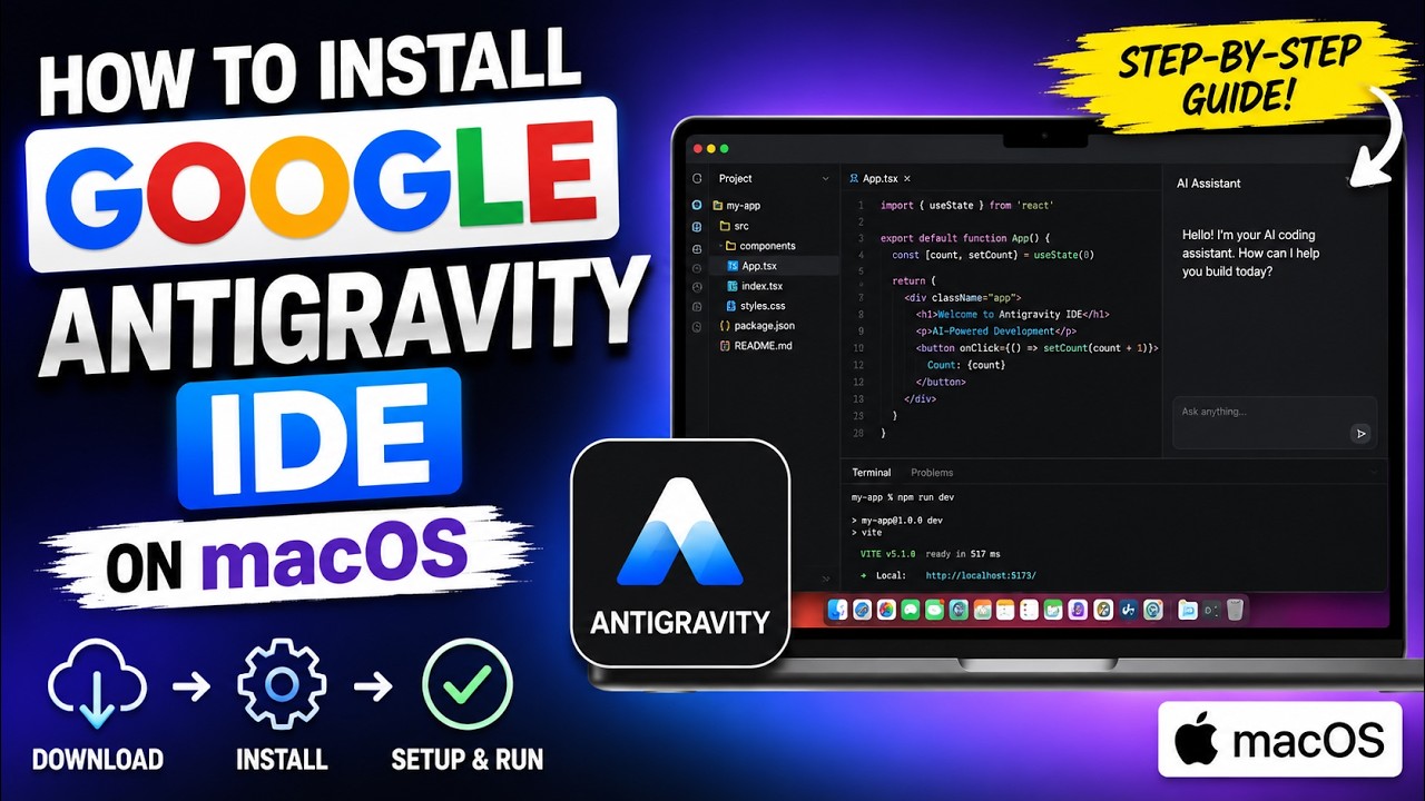 How to Install Google Antigravity IDE on macOS (Complete Beginner Guide)