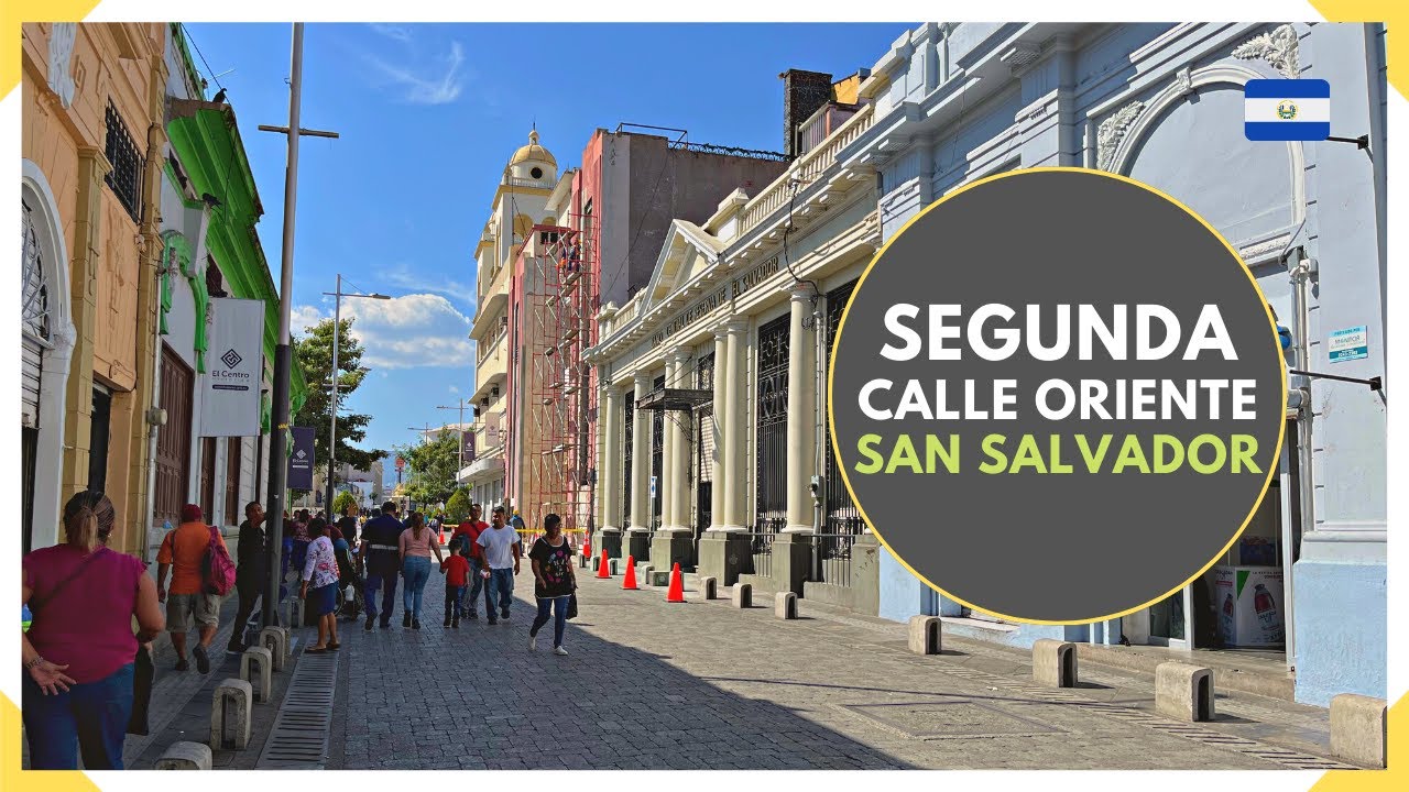 SEGUNDA CALLE ORIENTE es hermana de CALLE RUBEN DARIO en CENTRO DE SAN SALVADOR - EL SALVADOR 2024