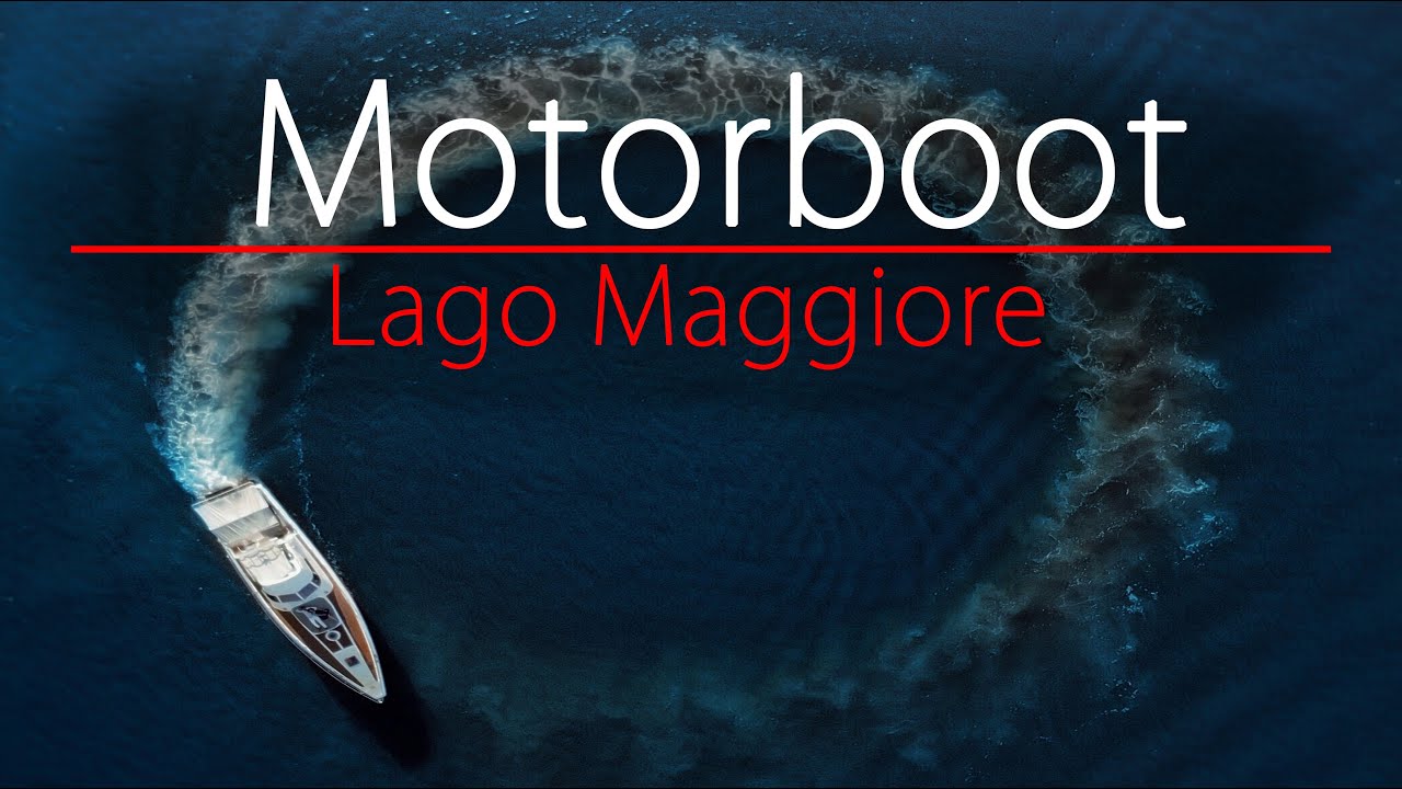 Lago Maggiore  Motorboot 🌊7 wichtige Tipps❗ um ein schnelles  Motorboot zu mieten 🇨🇭🇮🇹 Doku