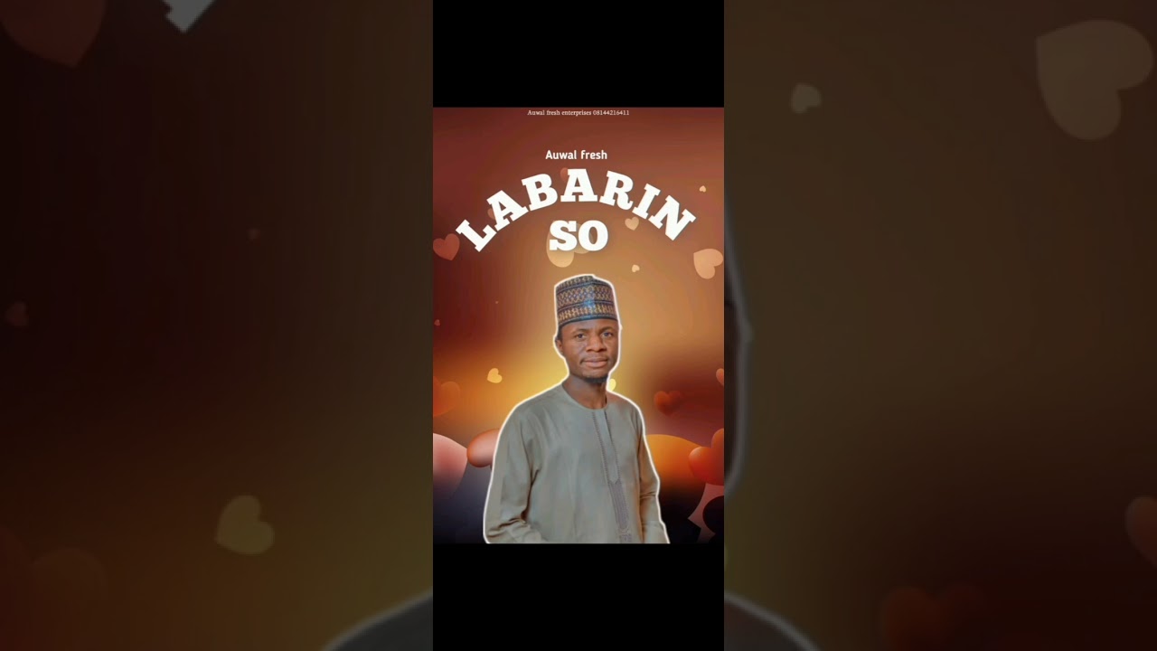 AUWAL FRESH LABARIN SO 2026