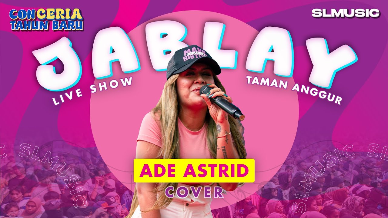 JABLAY 2 - ADE ASTRID ( COVER )