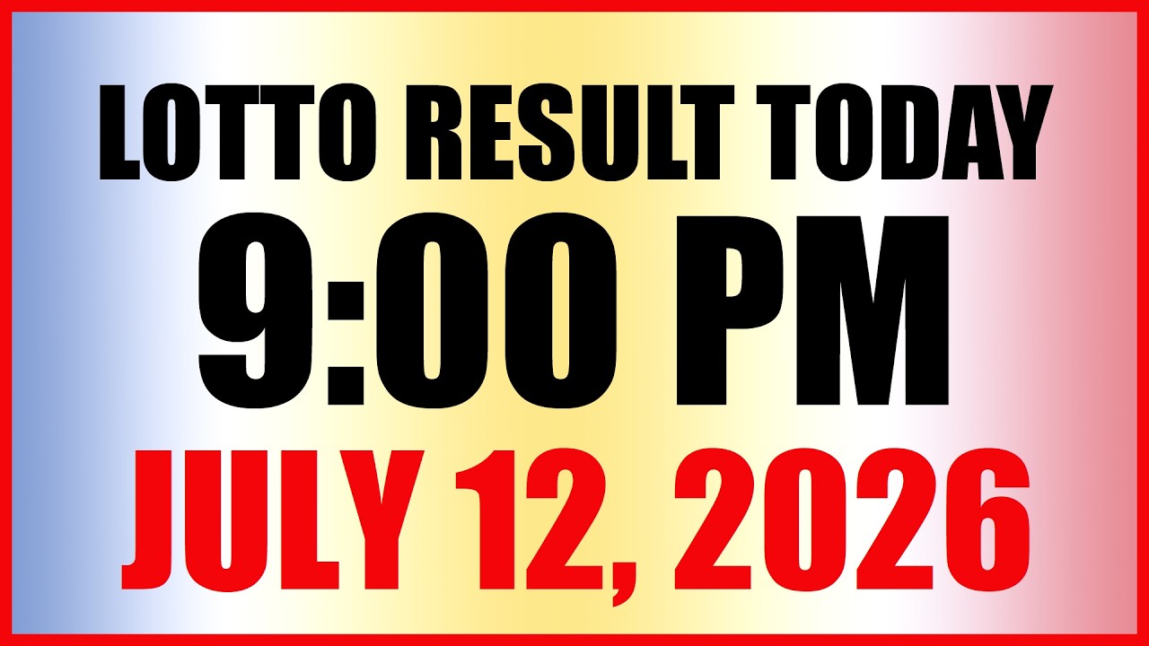 Lotto Result Today 9pm Draw July 12, 2026 PCSO
