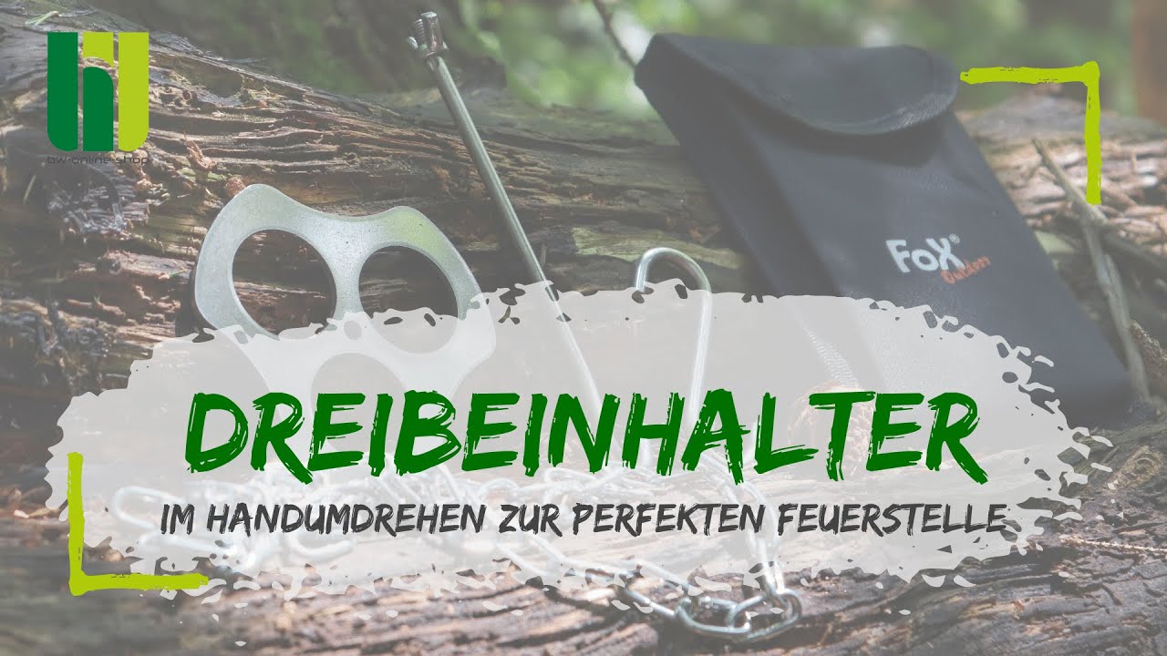 FOX DREIBEINHALTER - Im Handumdrehen zu einem stabiles Gerüst für deine perfekte Feuerstelle!