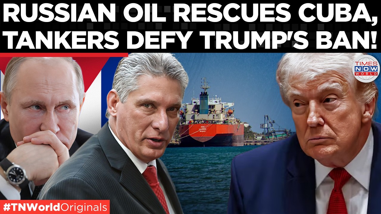 CUBA CRISIS: Russia Steps Into US Backyard, Vows Fuel Support To Havana | US-Iran War