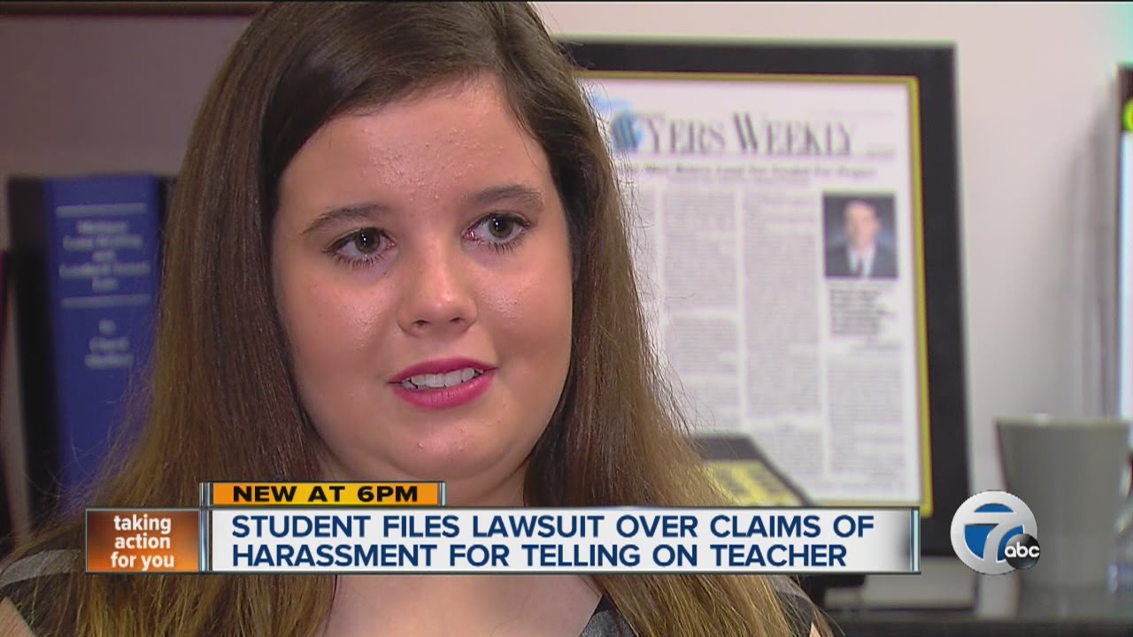 Student files lawsuit over claims of harassment for telling on teacher