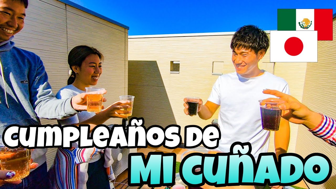 ¿Cómo es festejar un cumpleaños en Japón? Celebramos a mi cuñado con BBQ estilo mexicano!