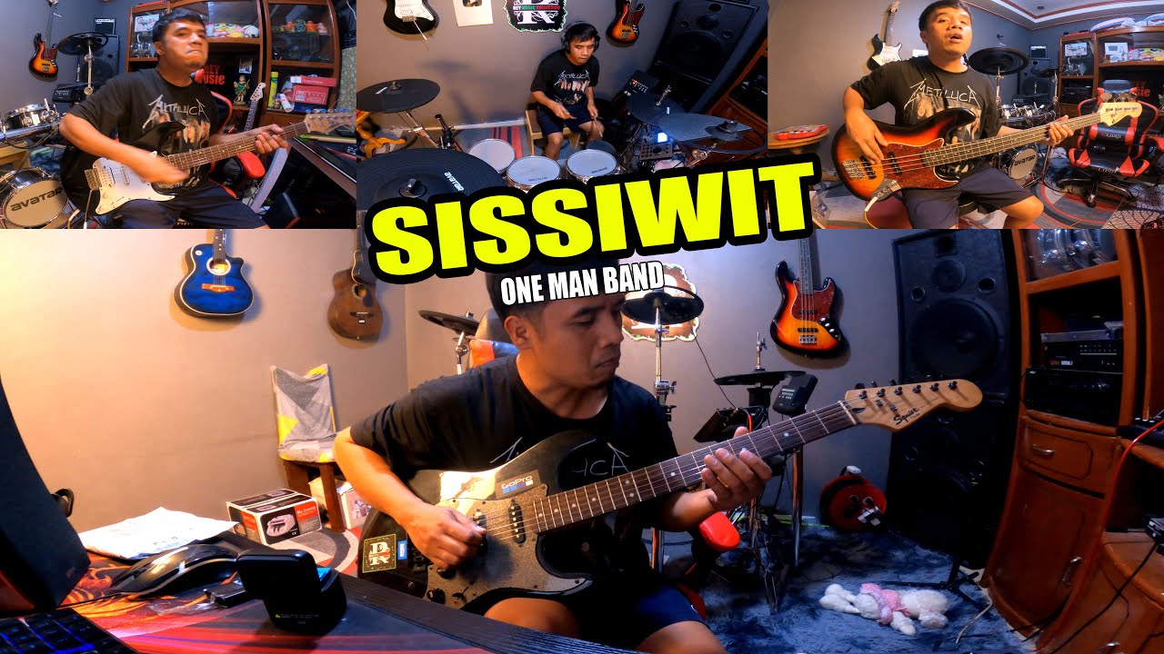 Sissiwit Full cover (1manBand) Rey Music Collection