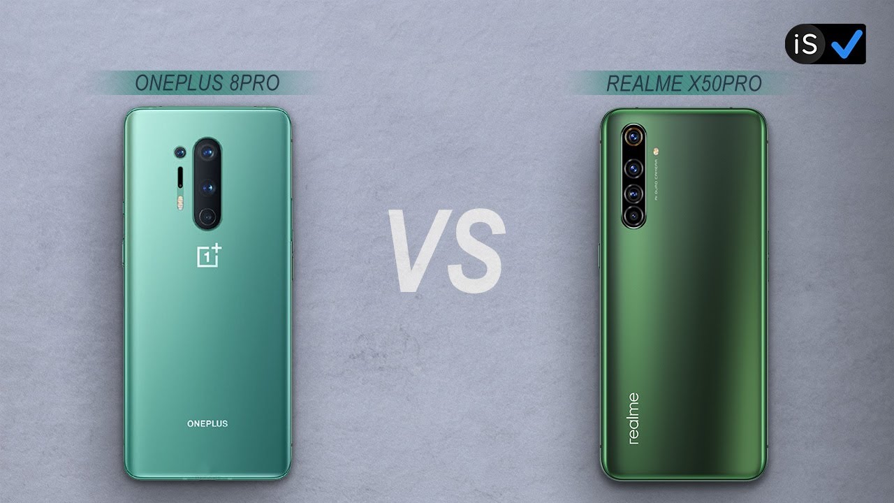 Oneplus 8pro vs Realme X50Pro
