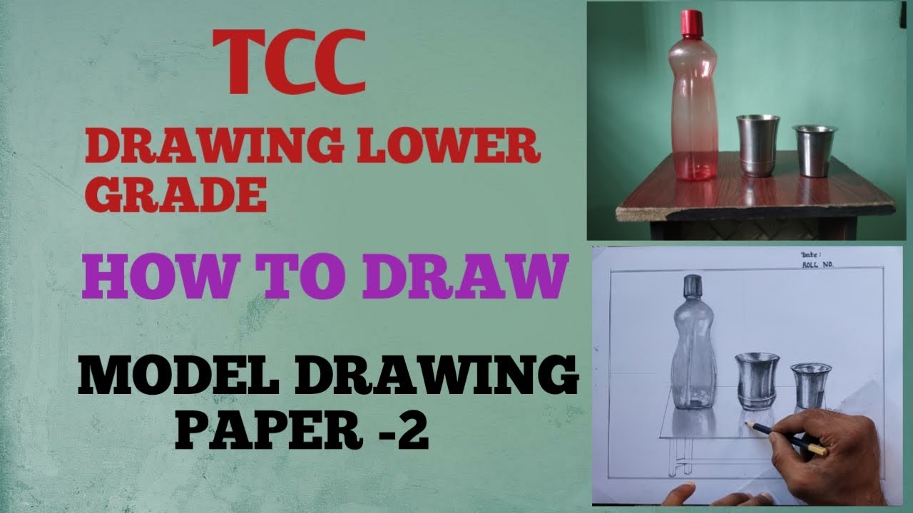 how to draw model drawing //drawing exam paper2//tcc drawing lower grade