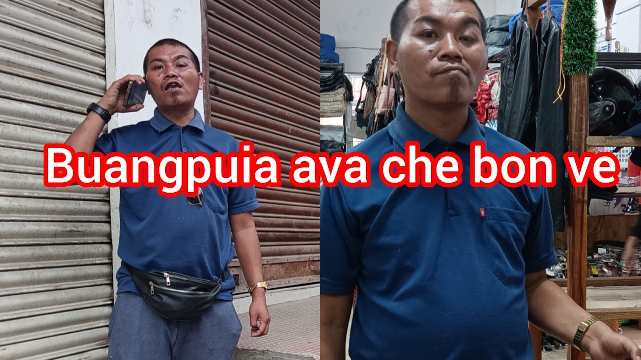 BUANGPUIA AVA CHE BON VE AW!