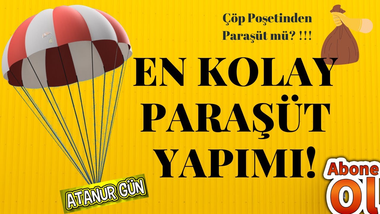 PARAŞÜT YAPIMI