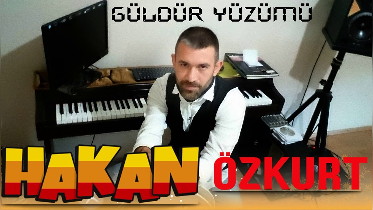 GÜLDÜR YÜZÜMÜ - Hakan ÖZKURT