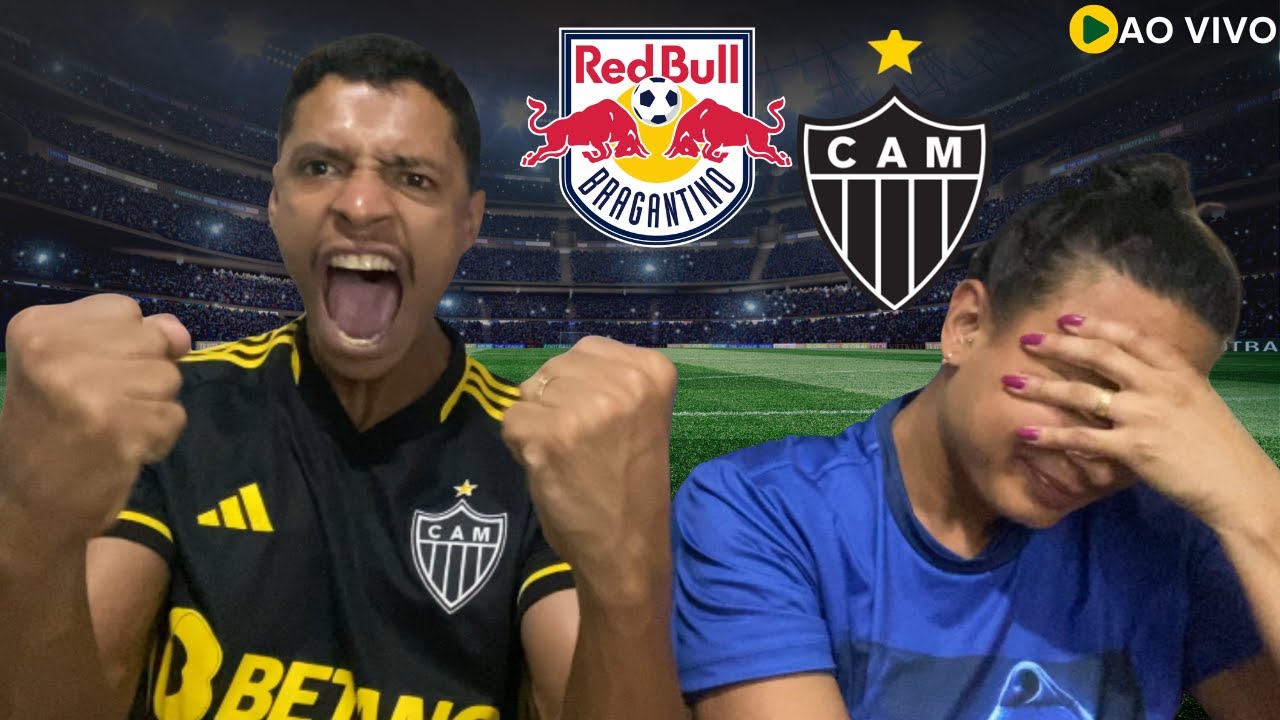 ATLETICOMG X  BRAGANTINO AO VIVO HOJE  COM IMAGENS | REACT GALO CAMPEONATO BRASILEIRO AO VIVO
