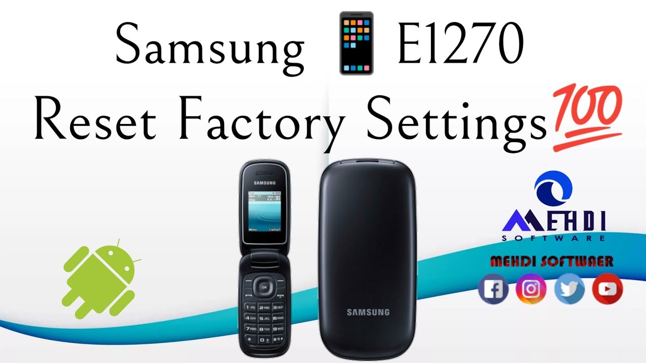 Samsung📱E1270 Reset Factory Settings💯طريقة إعادة ضبط إعدادات المصنع