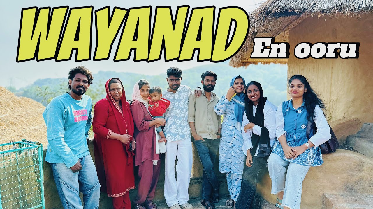 Wayanad part-2 Vlog- എൻ ഊര് 🍃