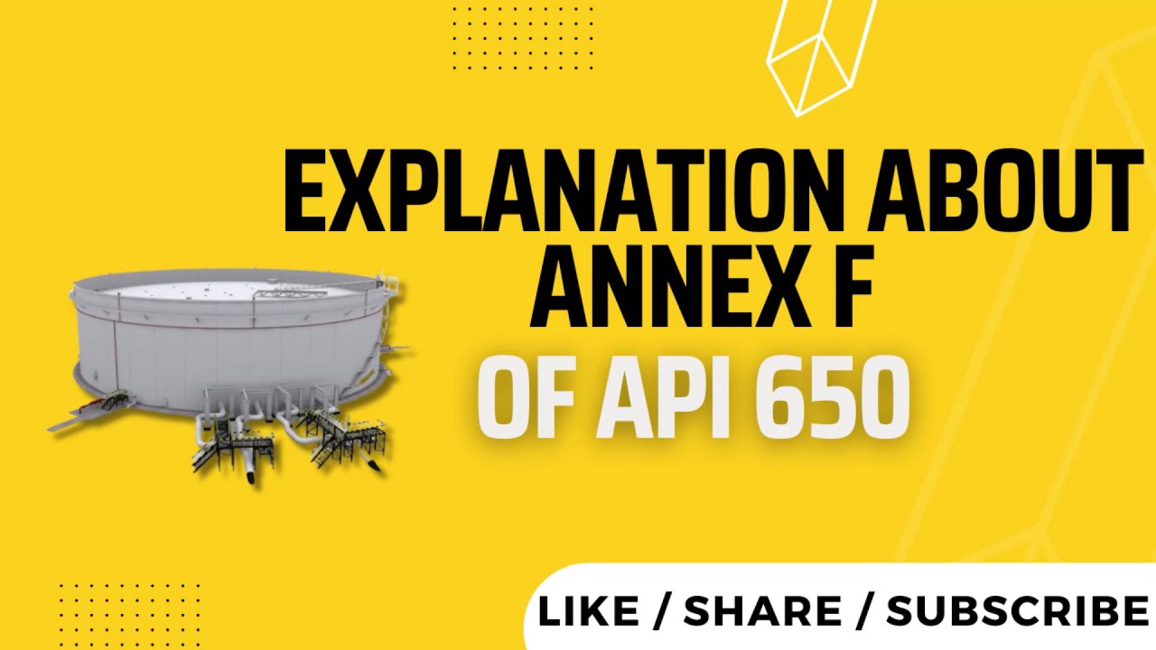 Avoid Tank Failures! Understand Annex F in API 650 Like a Pro! #API650