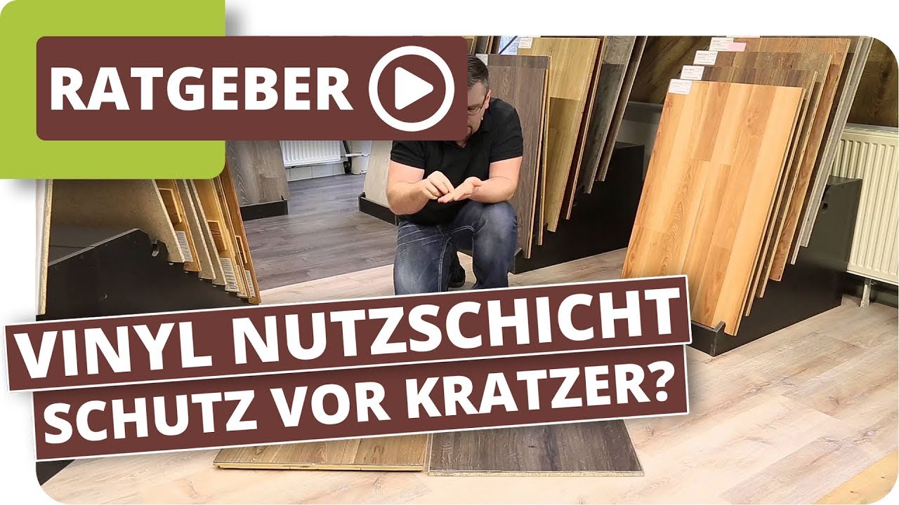 Vinylboden Nutzschicht 0,3 oder 0,5mm. Sch&uuml;tzt eine hohe Nutzschicht vor Kratzer?