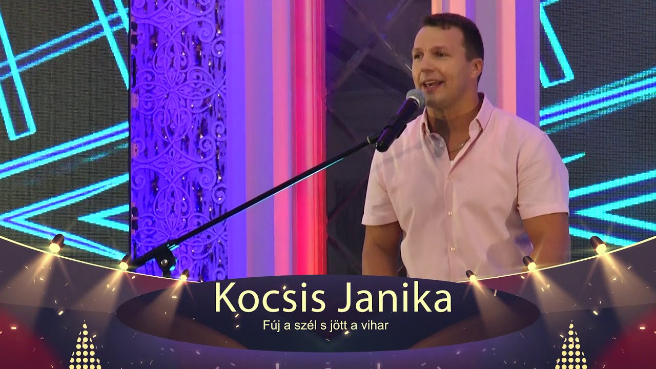 Kocsis Janika - Fúj a szél s jött a vihar (Szatmári Vigadó Tv felvétel)