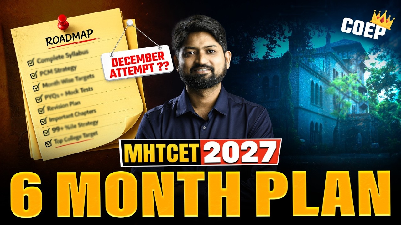 6 Month Master Plan for MHT CET 2027 December Attempt | #mhtcet2027