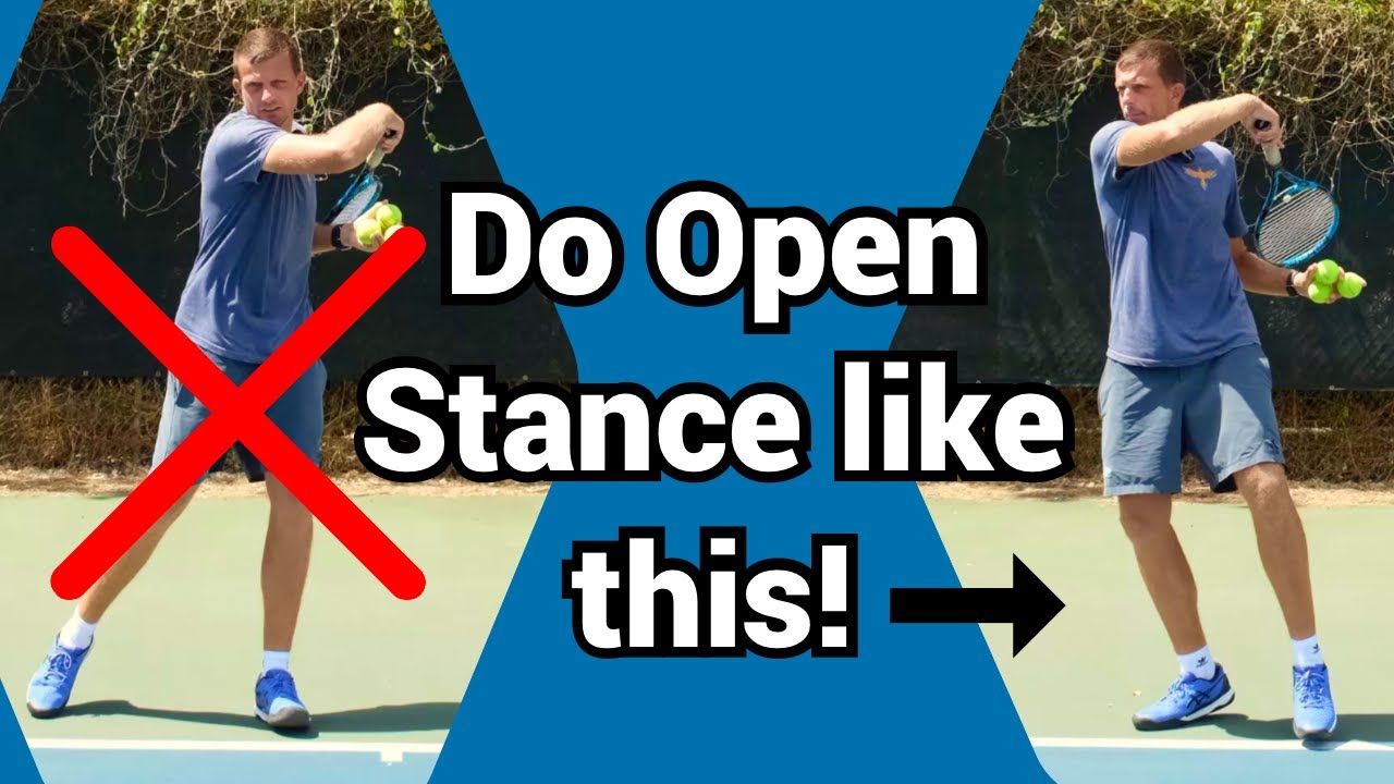 How to use&nbsp;open stance&nbsp;correctly&nbsp;in tennis
