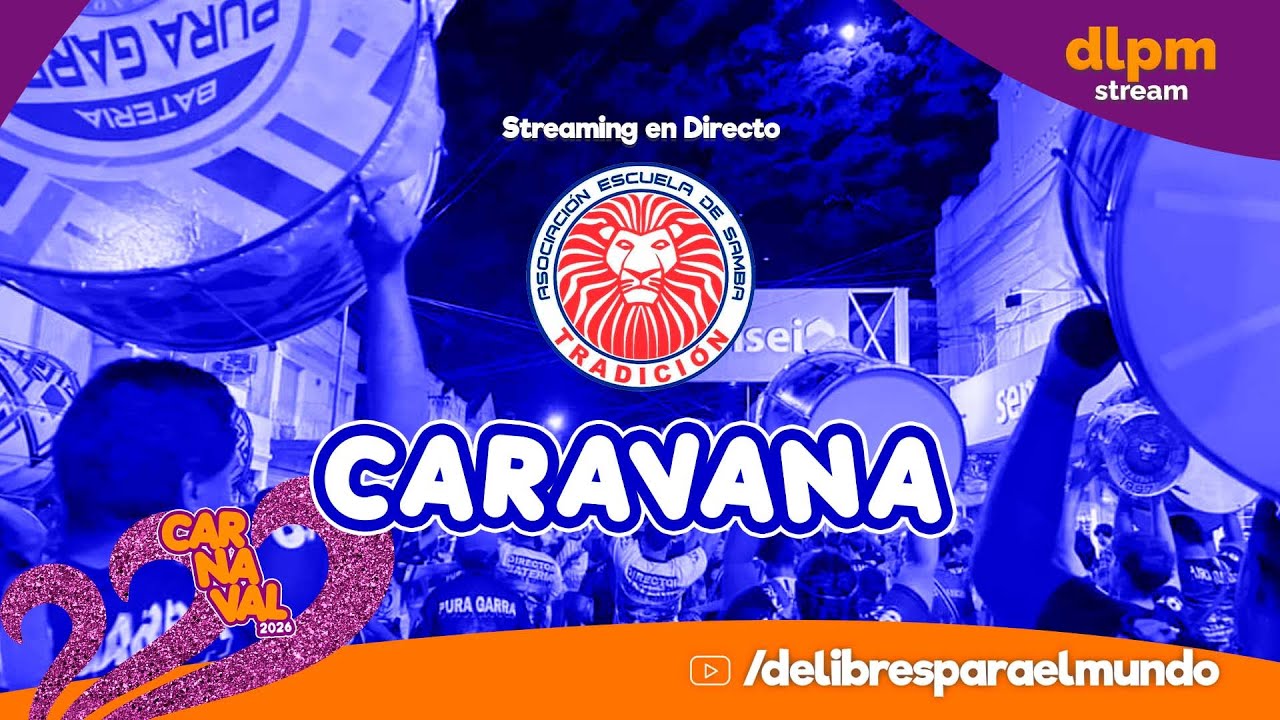 🔴 CARAVANA TRADICIÒN 2026 - Streaming en Vivo