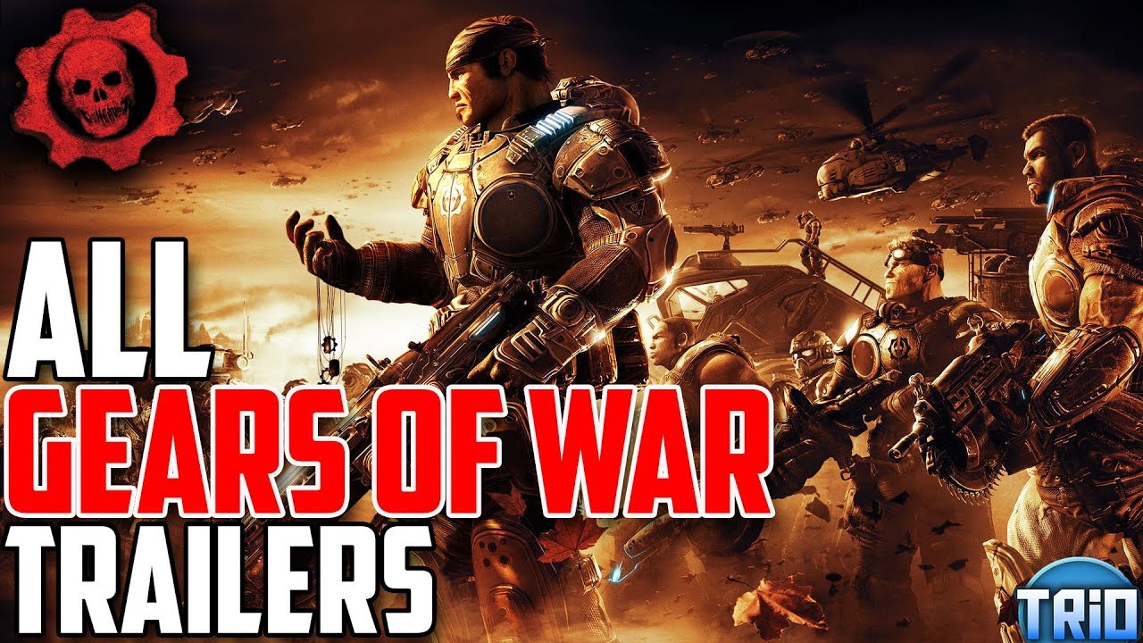 Gears of War All Trailers (Gears 1-5)