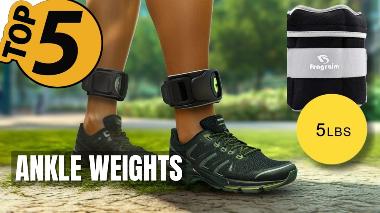 TOP 5 Best Ankle weights: Today’s Top Picks