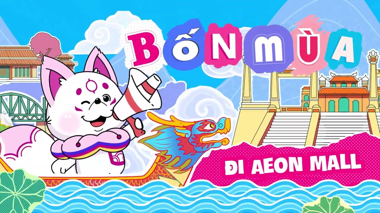 MV "ĐI MÔ - ĐI AEON MALL"