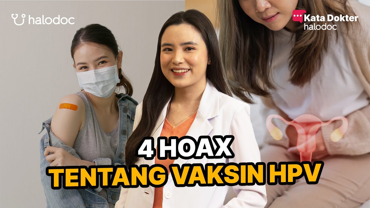 4 Hoax Tentang Vaksin HPV