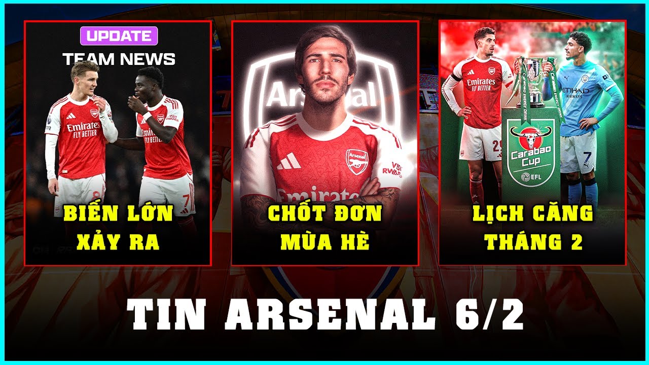 TIN ARSENAL 6/2: TRANH CÃI VỤ TONALI, SAKA VÀ ODEGAARD VẪN BIẾN MẤT?