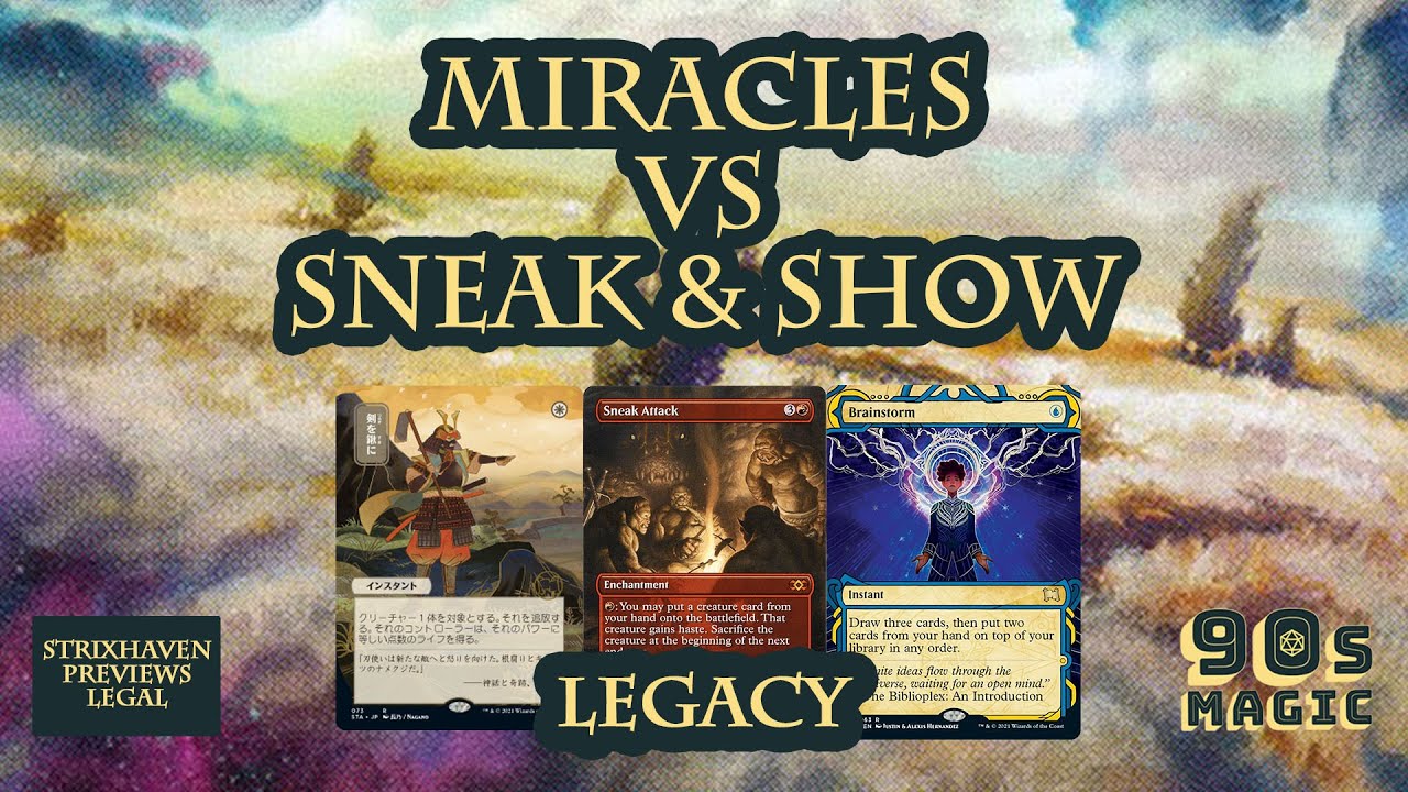 UW Miracles vs Sneak and Show [MTG Legacy]