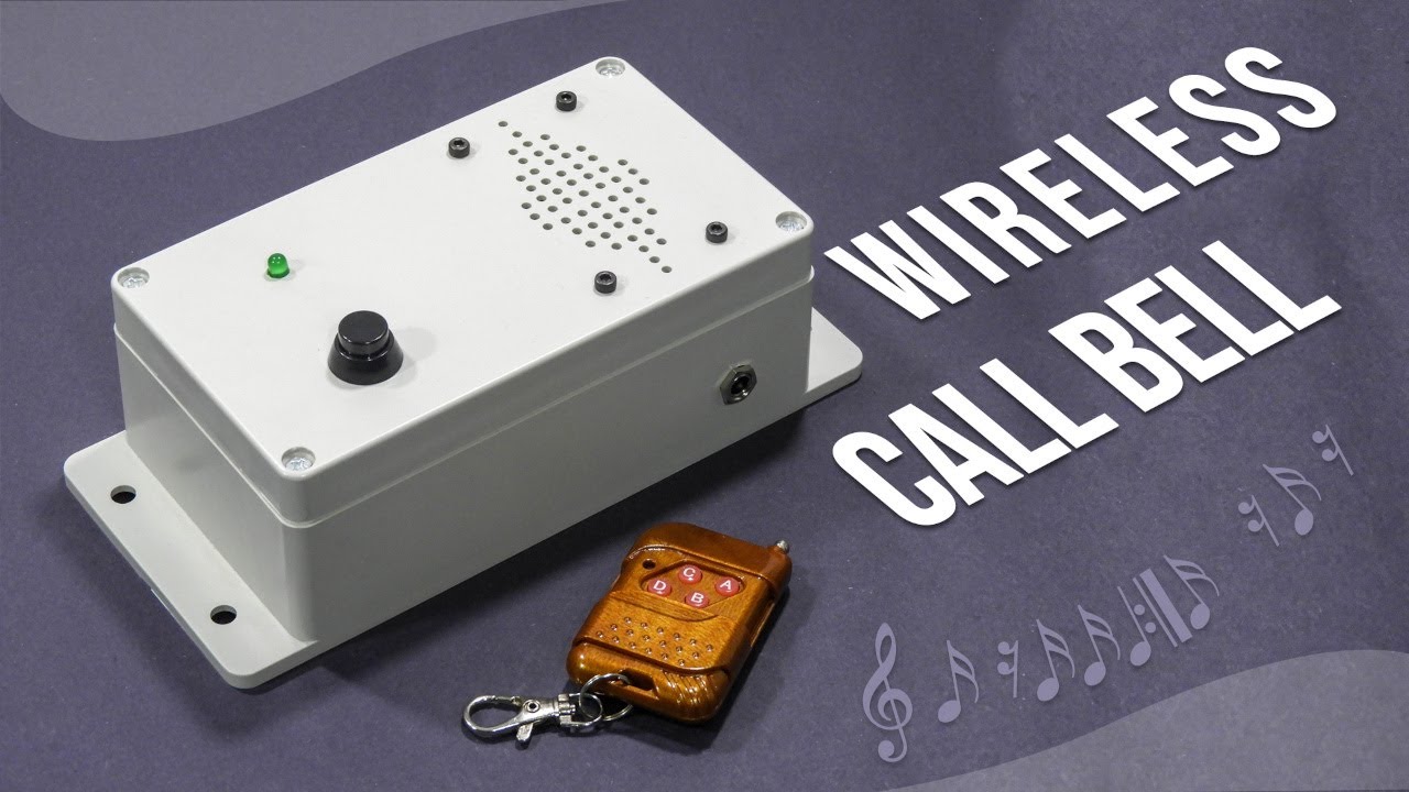 Wireless Call Bell