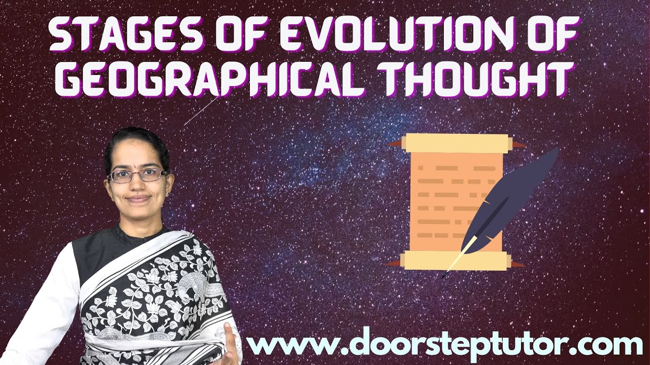 Stages of Evolution of Geographical Thought: Chinese, Greek, Roman, Darwin, Kant, Humboldt, Ritter