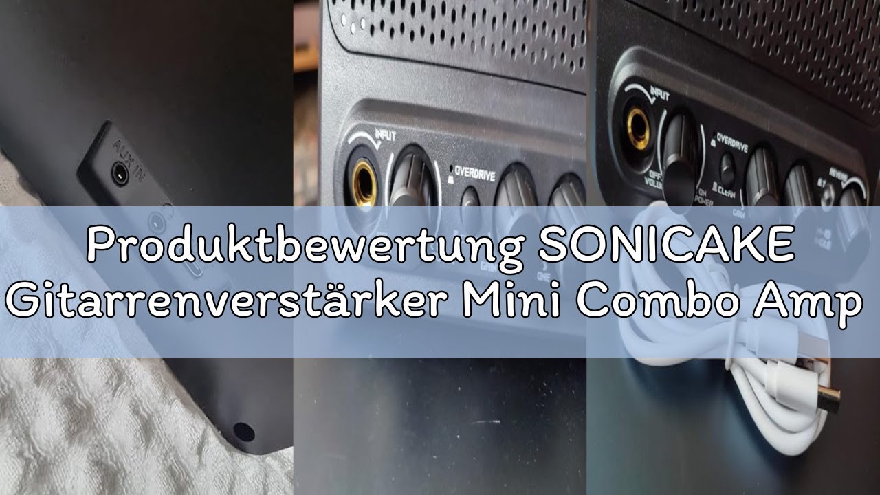 Produktbewertung SONICAKE Gitarrenverstärker Mini Combo Amp Bluetooth mit Clean und Overdrive Kanäle