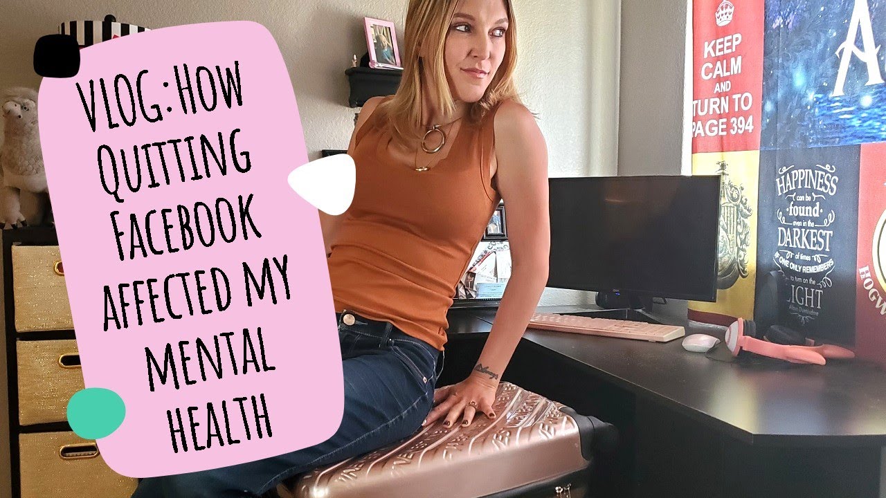 I Quit Facebook | How It Affected My Mental Health VLOG
