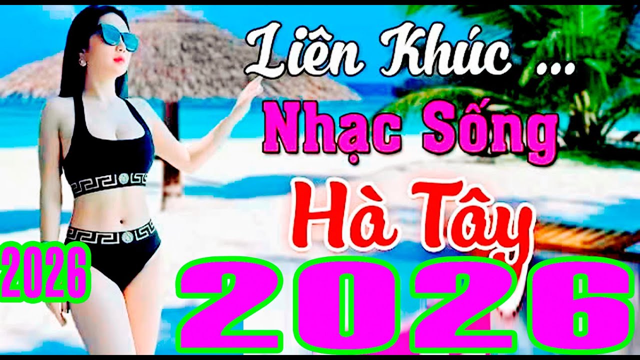 NHẠC SỐNG HÀ TÂY HAY NHẤT 0