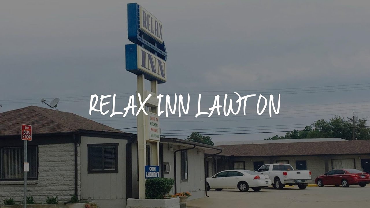 Relax Inn Lawton Review - Lawton , United States of America