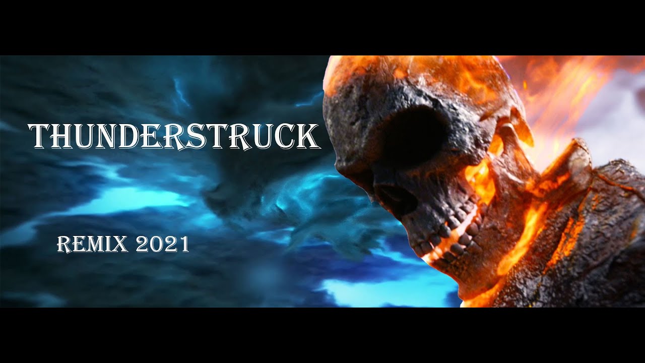 AC/DC Thunderstruck Remix 2021